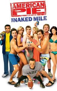 American Pie Presents: The Naked Mile