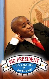Kid President: Declaration of Awesome