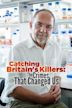 Catching Britain's Killers: The Crimes That Changed Us