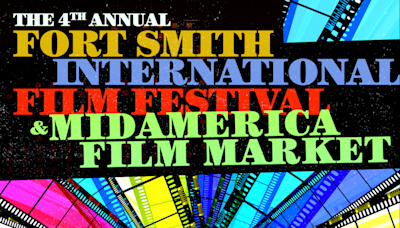 Got popcorn? Expanded Fort Smith International Film Festival returns Aug. 22-24