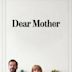 Dear Mother (film)