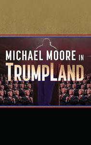 Michael Moore in TrumpLand