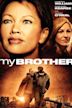 My Brother (2006 film)