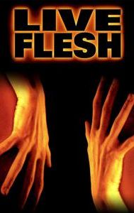 Live Flesh (film)
