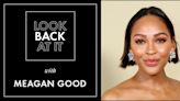 Meagan Good Looks Back at Her Most Iconic Roles