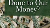 Help Us Give Away 100,000 Copies of What Has Government Done to Our Money?