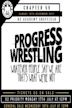 PROGRESS Chapter 59: Whatever People Say We Are, That's What We're Not