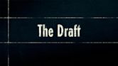 The Draft