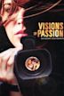 Visions of Passion