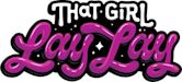 That Girl Lay Lay (TV series)