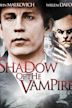 Shadow of the Vampire