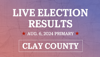 Clay County 2024 primary election live results: U.S. House, Missouri assembly, more