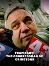 Traficant: The Congressman of Crimetown