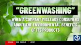 WATCHING YOUR WALLET: How to spot ‘greenwashing’