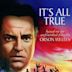 It's All True: Based on an Unfinished Film by Orson Welles