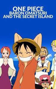 One Piece: Baron Omatsuri and the Secret Island