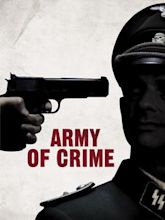 The Army of Crime