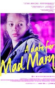 A Date for Mad Mary