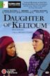 The Daughter of Keltoum