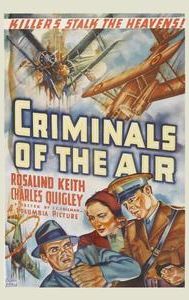 Criminals of the Air