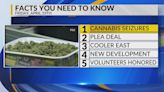 KRQE Newsfeed: Cannabis seizures, Plea deal, Cooler east, New development, Volunteers honored