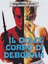 Il dolce corpo di Deborah