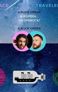 Space Travelers: A Rock Opera