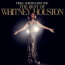 I Will Always Love You: The Best of Whitney Houston