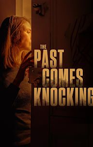 The Past Comes Knocking