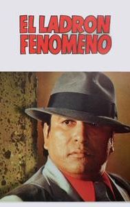 El ladrón fenómeno