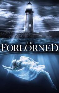 The Forlorned