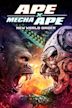 Ape X Mecha Ape: New World Order