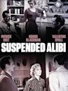 Suspended Alibi