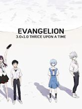 Evangelion: 3.0+1.0 Thrice Upon a Time