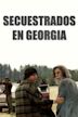 Secuestrados en Georgia