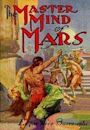 The Master Mind of Mars (Barsoom, #6)