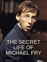 The Secret Life of Michael Fry