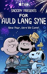 Snoopy Presents: For Auld Lang Syne