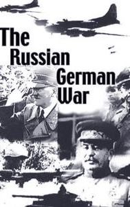 The Russian German War Part I