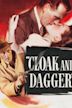 Cloak and Dagger