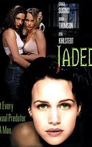 Jaded