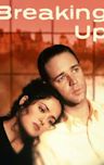 Breaking Up (1997 film)