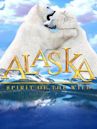 Alaska: The Spirit of the Wild