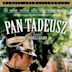 Pan Tadeusz - Quand Napoléon traversait le Niémen