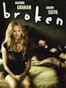 Broken (2006 film)
