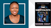 Discover “The Survivalists,” Kashana Cauley’s Sharp and Witty Debut