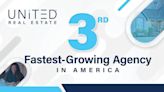 United Real Estate Is the Third Fastest-Growing Agency in America