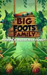 The Big Foots Family | Family
