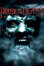 House of the Dead 2 (film)