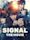 Signal: The Movie